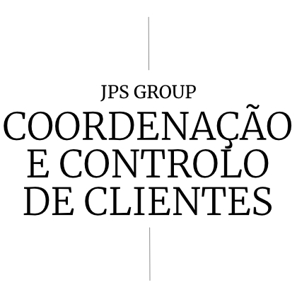 COORDENAÇÃO E CONTROLO DE CLIENTES